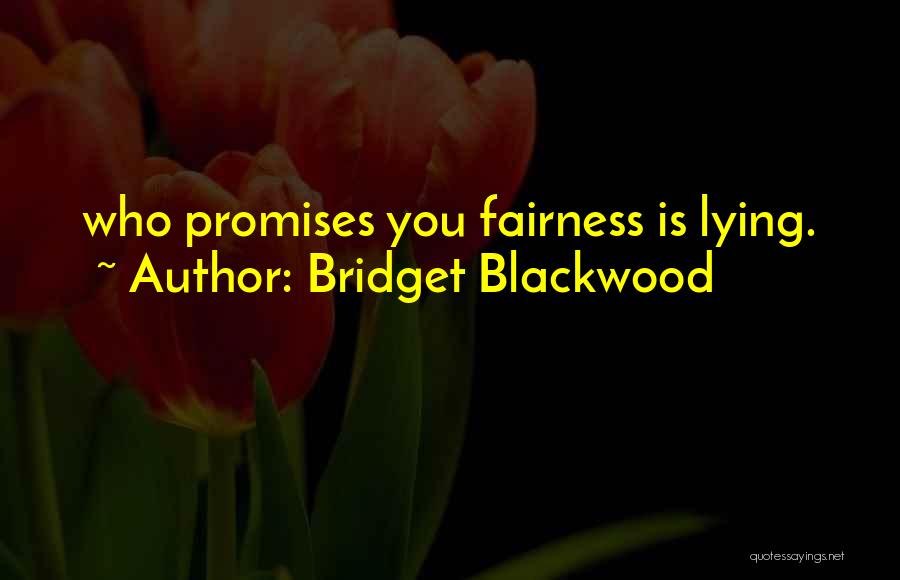 Bridget Blackwood Quotes 1683661