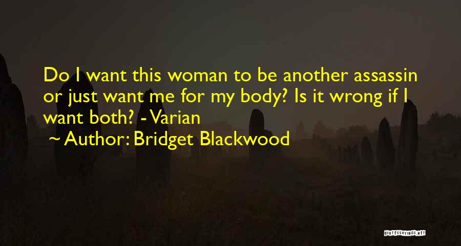 Bridget Blackwood Quotes 2208535