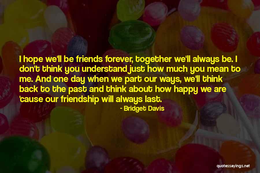 Bridget Davis Quotes 1802844 Bridget Davis Quotes 1802844