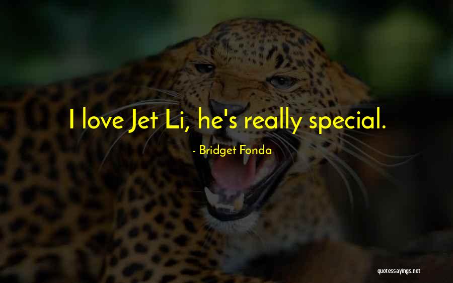 Bridget Fonda Quotes 414752