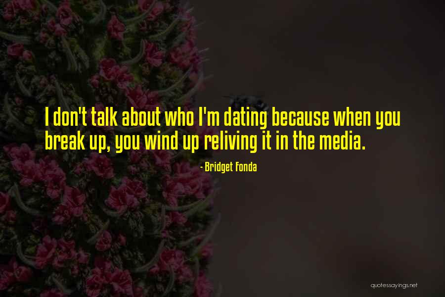 Bridget Fonda Quotes 614614 Bridget Fonda Quotes 614614