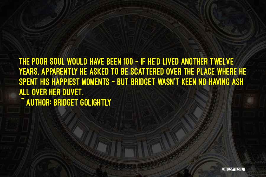 Bridget Golightly Quotes 951801