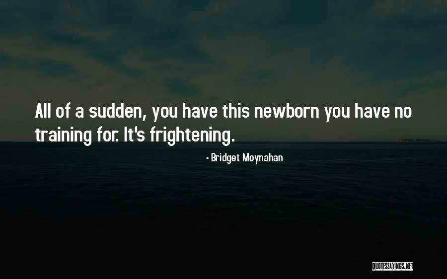 Bridget Moynahan Quotes 810345 Bridget Moynahan Quotes 810345
