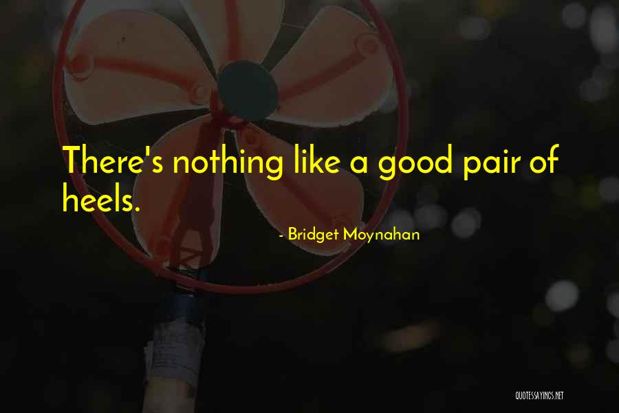 Bridget Moynahan Quotes 918000 Bridget Moynahan Quotes 918000