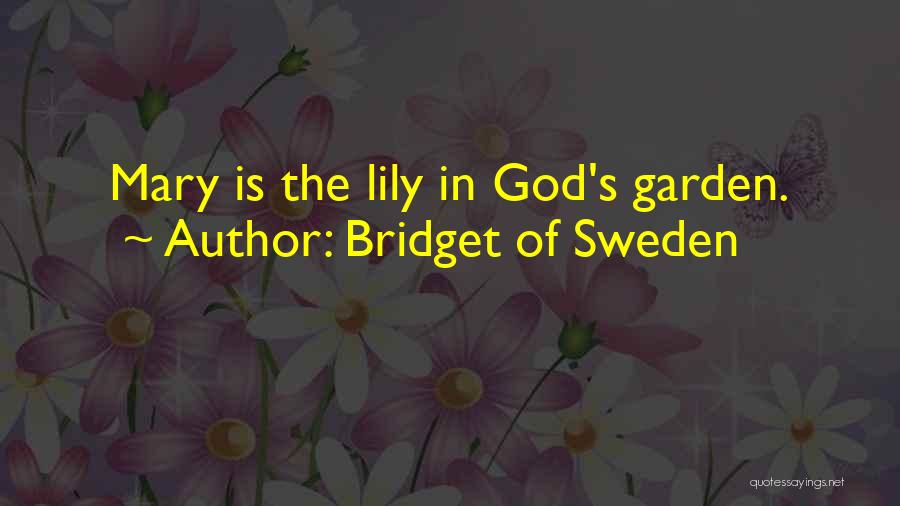 Bridget Of Sweden Quotes 972707