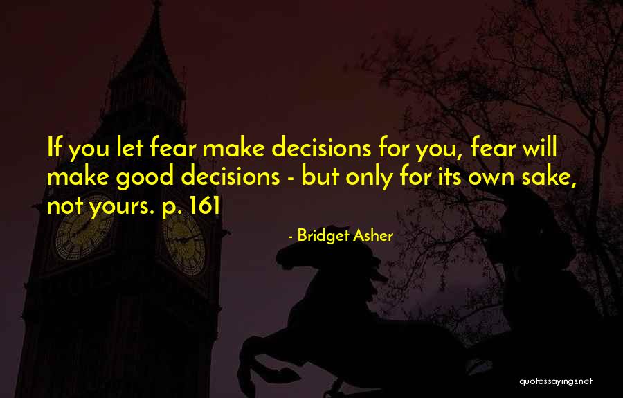 Bridget Quotes By Bridget Asher