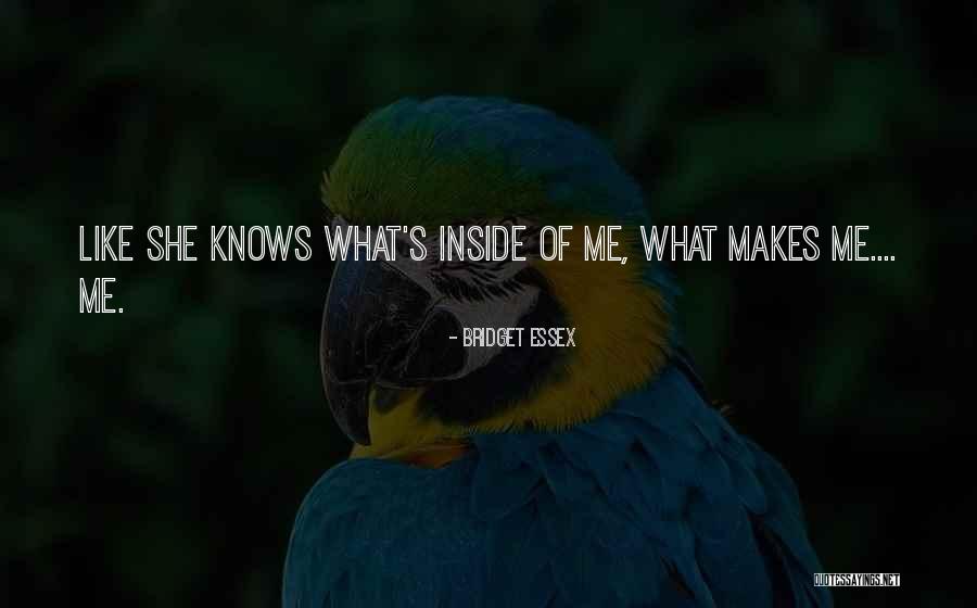 Bridget Quotes By Bridget Essex