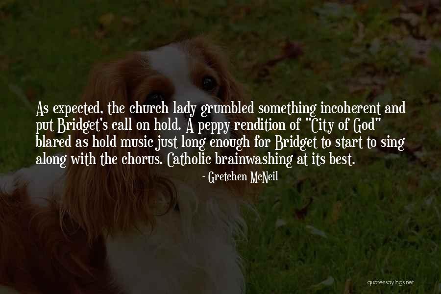Bridget Quotes By Gretchen McNeil