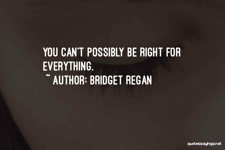 Bridget Regan Quotes 1945287