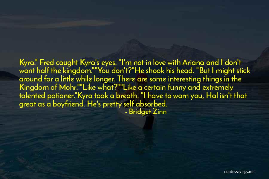 Bridget Zinn Quotes 774671