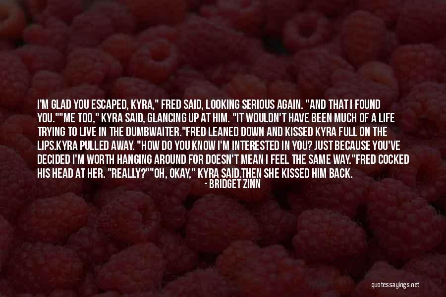 Bridget Zinn Quotes 994656 Bridget Zinn Quotes 994656