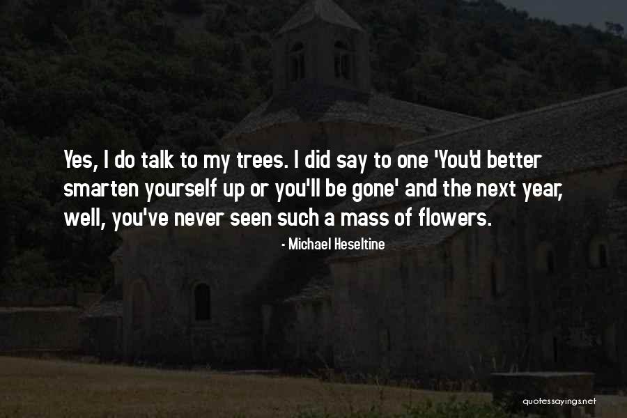 Bridgette Tenenbaum Quotes By Michael Heseltine Bridgette Tenenbaum Quotes By Michael Heseltine
