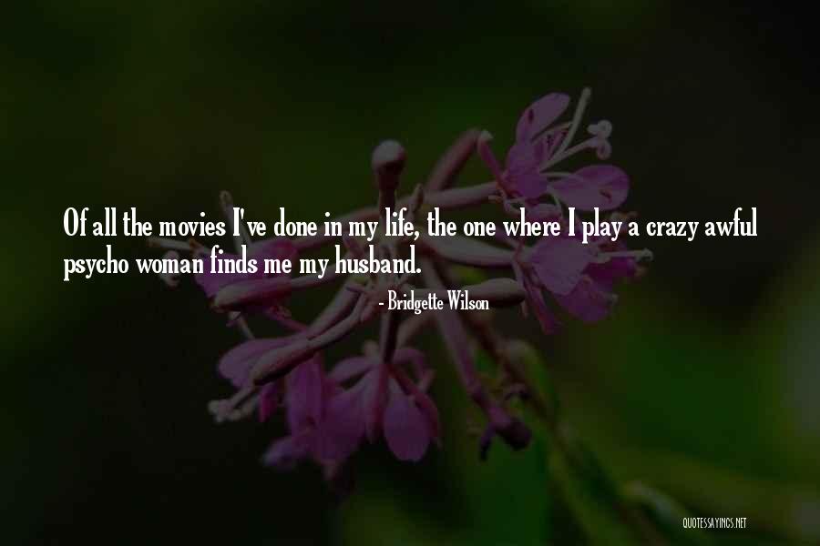 Bridgette Wilson Quotes 1852678 Bridgette Wilson Quotes 1852678