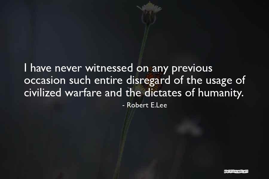 Bridgewell Capital Quotes By Robert E.Lee Bridgewell Capital Quotes By Robert E.Lee