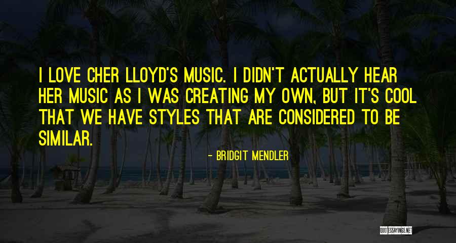 Bridgit Mendler Quotes 1524168 Bridgit Mendler Quotes 1524168