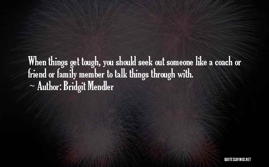 Bridgit Mendler Quotes 1531931