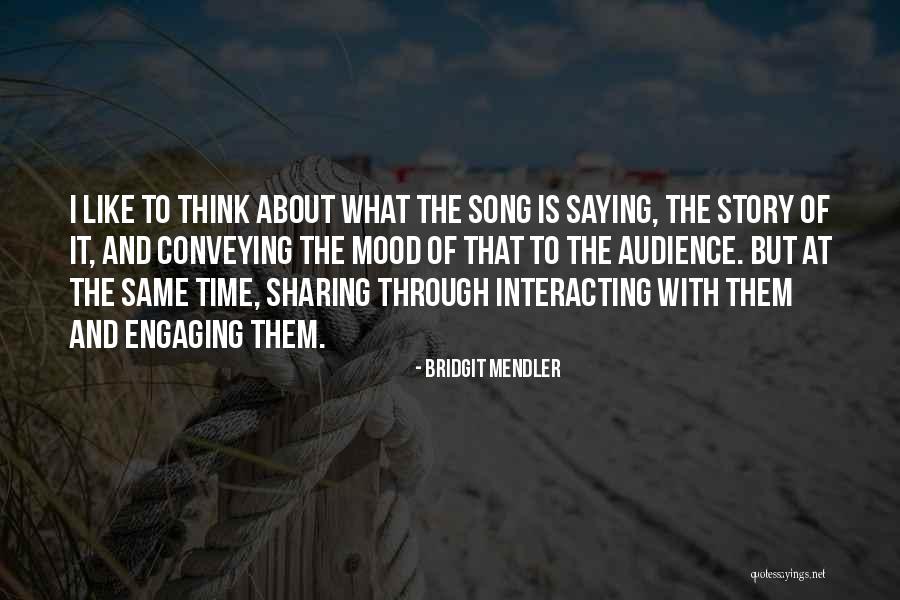 Bridgit Mendler Quotes 1644541 Bridgit Mendler Quotes 1644541