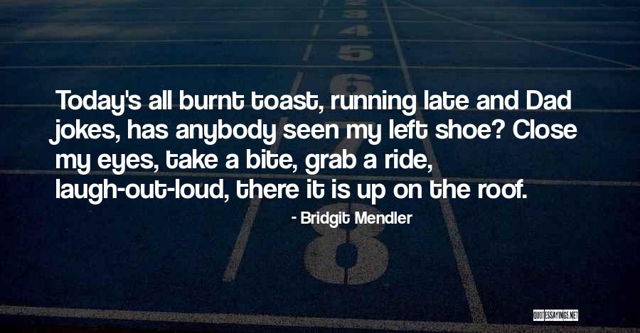 Bridgit Mendler Quotes 2068389 Bridgit Mendler Quotes 2068389