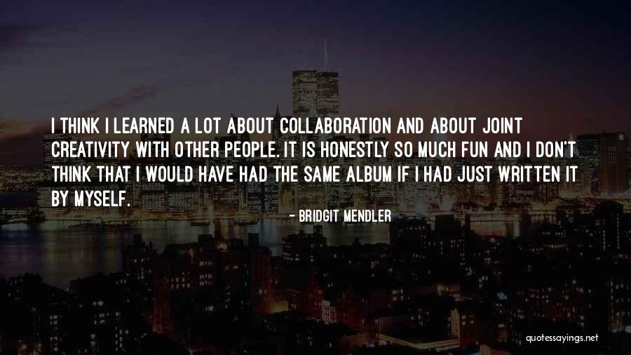 Bridgit Mendler Quotes 949307 Bridgit Mendler Quotes 949307