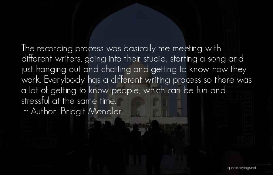 Bridgit Mendler Song Quotes By Bridgit Mendler