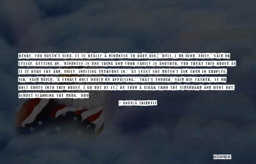 Bridgwood And Benoit Quotes By Angela Thirkell Bridgwood And Benoit Quotes By Angela Thirkell