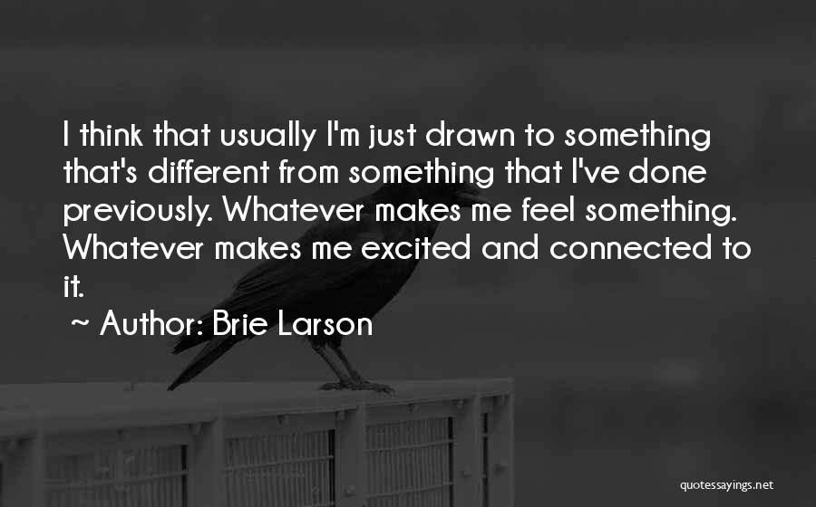 Brie Larson Quotes 2085189