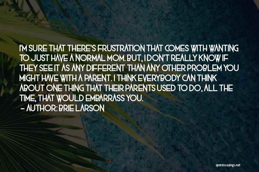Brie Larson Quotes 2165913