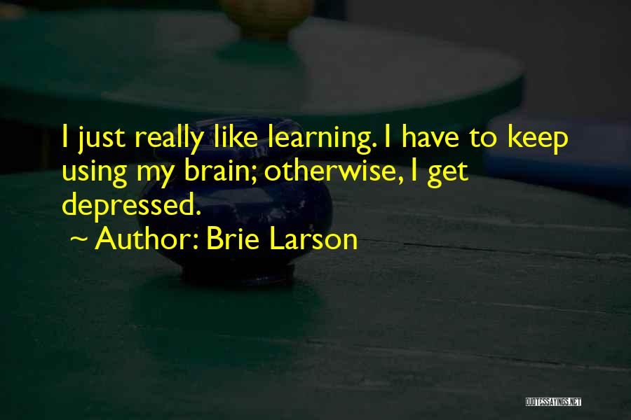 Brie Larson Quotes 813954