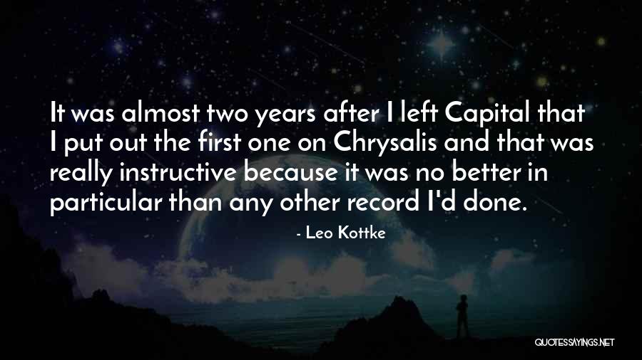 Brieanne Campbell Quotes By Leo Kottke Brieanne Campbell Quotes By Leo Kottke