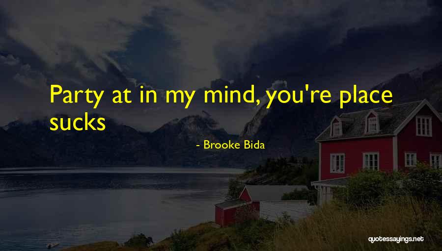 Brieanne Hollins Quotes By Brooke Bida Brieanne Hollins Quotes By Brooke Bida