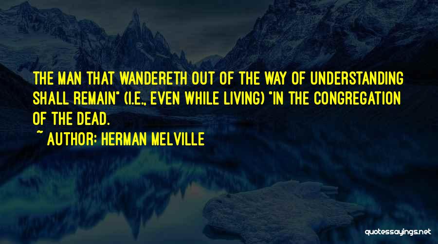 Briebay Quotes By Herman Melville