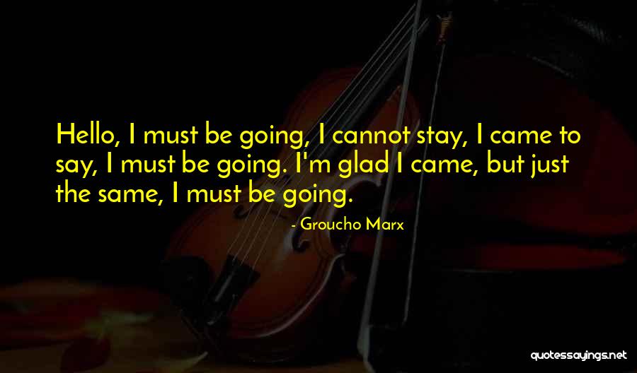 Bried Quotes By Groucho Marx Bried Quotes By Groucho Marx