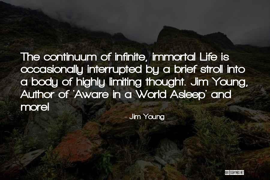 Brief Life Quotes By Jim Young Brief Life Quotes By Jim Young