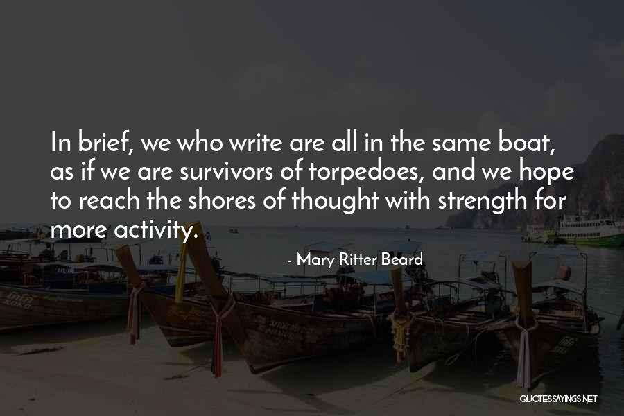Brief Writing Quotes By Mary Ritter Beard Brief Writing Quotes By Mary Ritter Beard