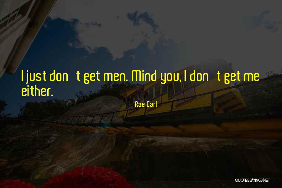 Briefer Messaging Quotes By Rae Earl Briefer Messaging Quotes By Rae Earl