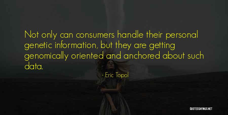 Briefly Describe Quotes By Eric Topol Briefly Describe Quotes By Eric Topol