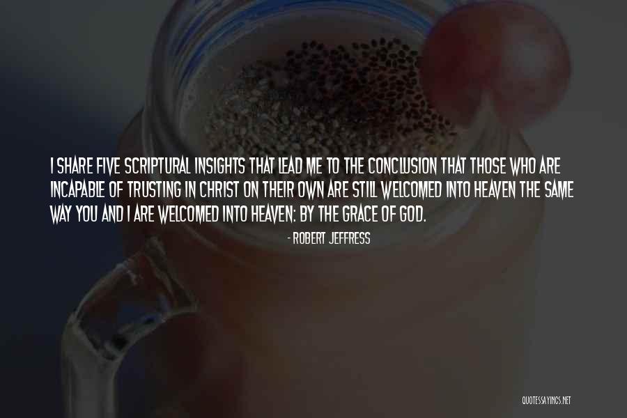 Briefly Describe Quotes By Robert Jeffress Briefly Describe Quotes By Robert Jeffress