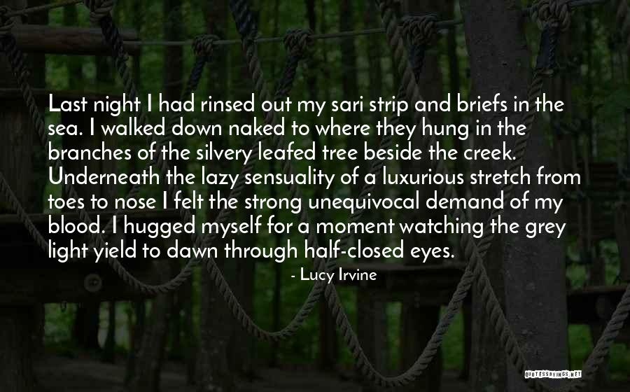 Briefs Quotes By Lucy Irvine Briefs Quotes By Lucy Irvine