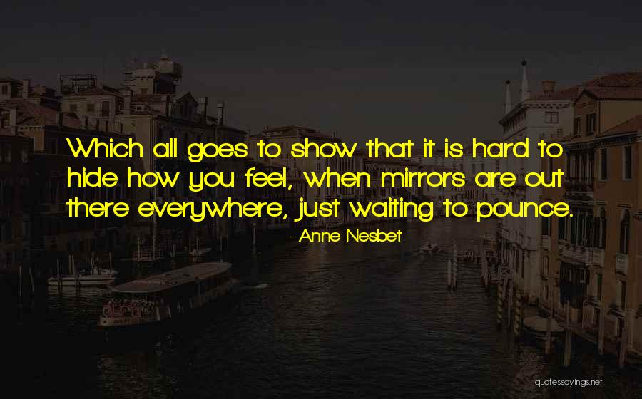 Briefumschlag Richtig Quotes By Anne Nesbet Briefumschlag Richtig Quotes By Anne Nesbet
