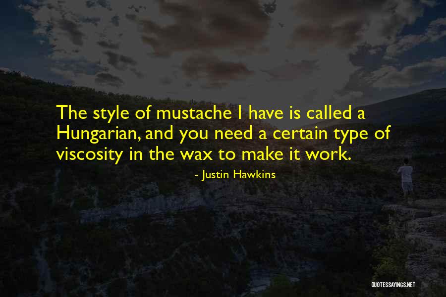 Briegel Quotes By Justin Hawkins Briegel Quotes By Justin Hawkins