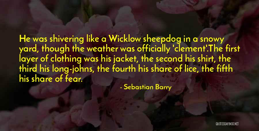 Briest Poulain Quotes By Sebastian Barry Briest Poulain Quotes By Sebastian Barry