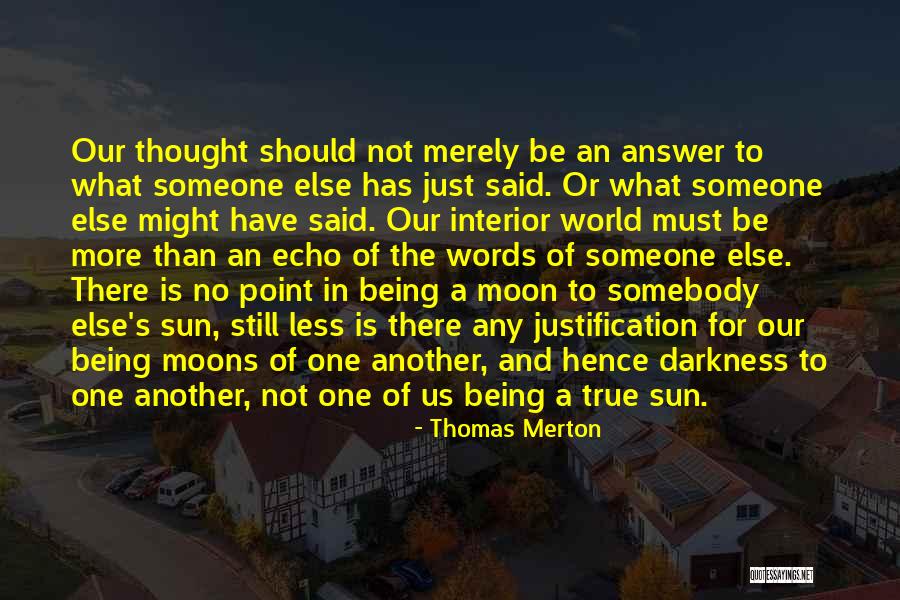 Brieya Quotes By Thomas Merton Brieya Quotes By Thomas Merton