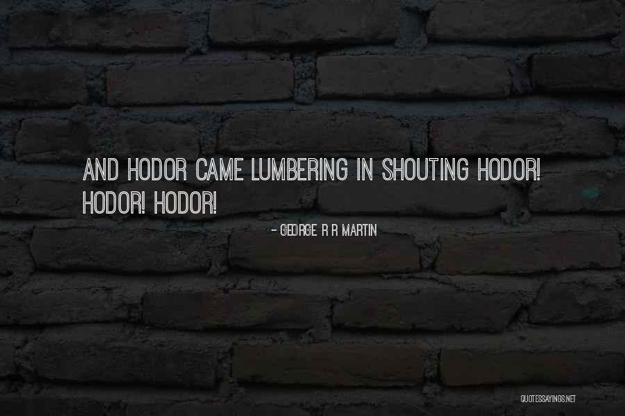 Briffa Lawyers Quotes By George R R Martin Briffa Lawyers Quotes By George R R Martin