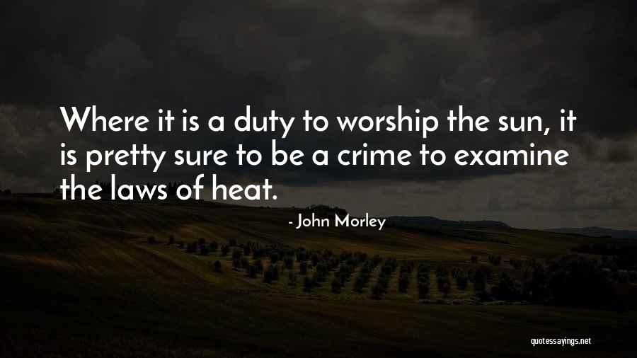 Briffa Michael Quotes By John Morley Briffa Michael Quotes By John Morley