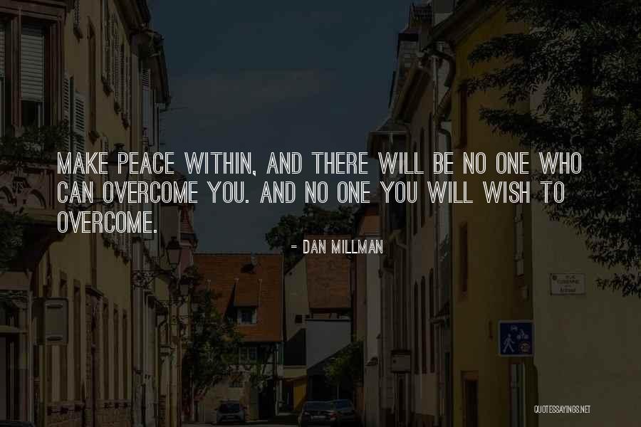 Brigades Bristol Quotes By Dan Millman Brigades Bristol Quotes By Dan Millman