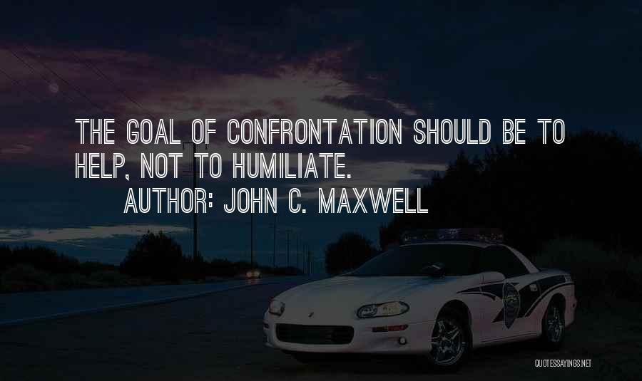 Brigadoon Bed Quotes By John C. Maxwell