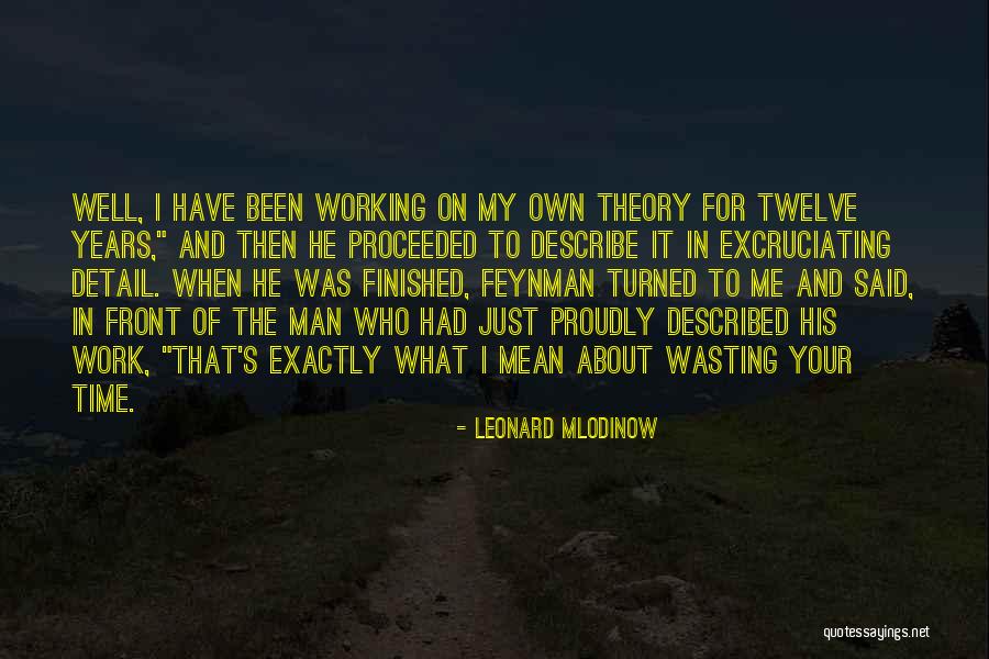 Brigance Assessment Quotes By Leonard Mlodinow Brigance Assessment Quotes By Leonard Mlodinow