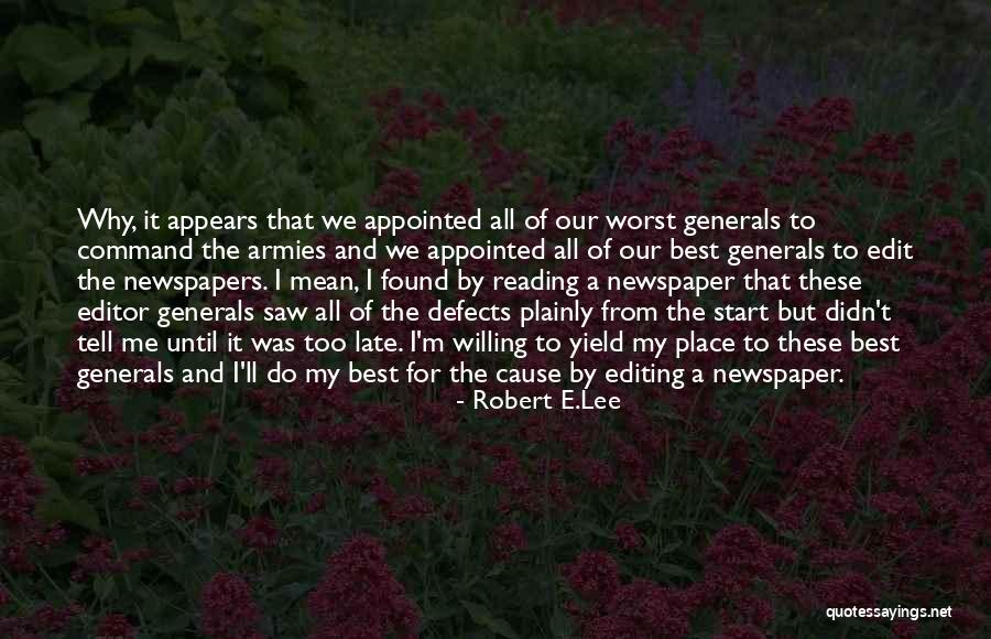 Brigas Nunca Quotes By Robert E.Lee Brigas Nunca Quotes By Robert E.Lee