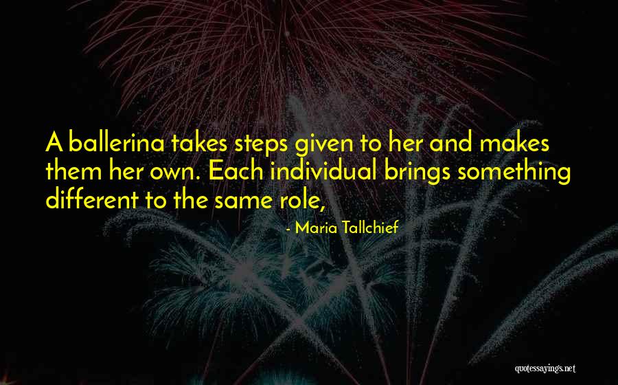 Brigeanette Quotes By Maria Tallchief Brigeanette Quotes By Maria Tallchief