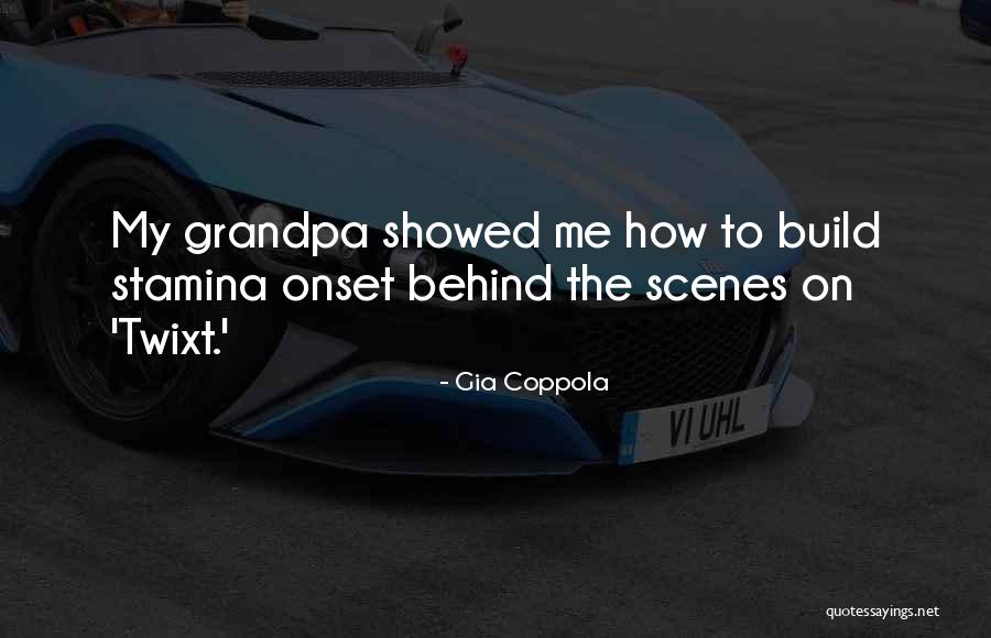 Briged Bakti Quotes By Gia Coppola Briged Bakti Quotes By Gia Coppola